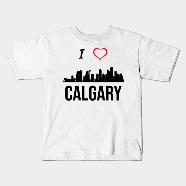 I love Calgary Alberta Canada Kids T-Shirt by alltheprints